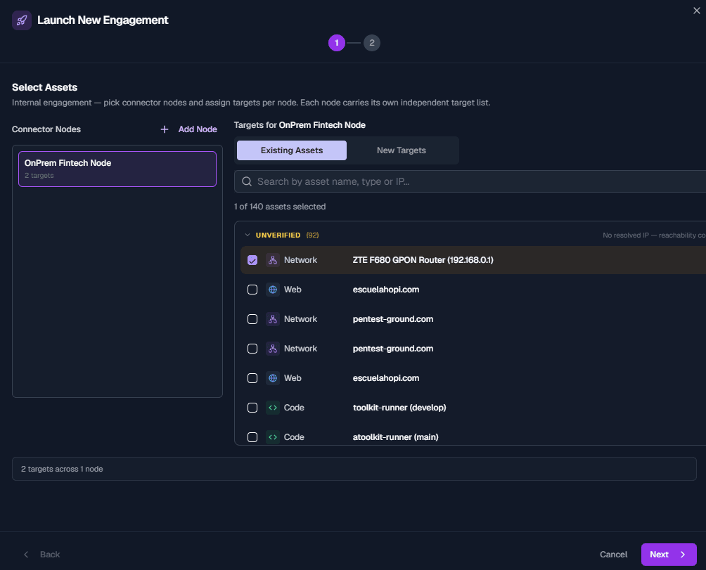 Launch an internal engagement — select a connector node and assign existing discovered assets as targets