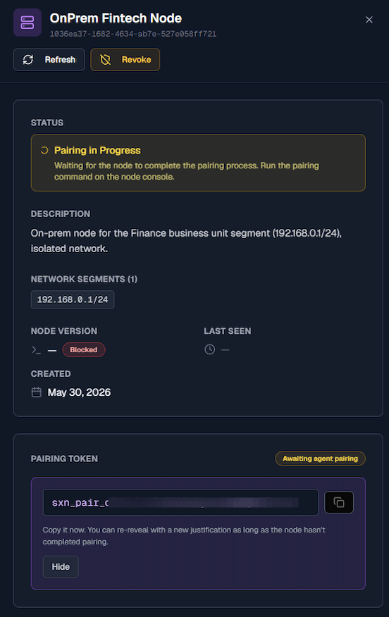 Create a NodeX node in the SpartanX portal — define network segments and get a one-time pairing token